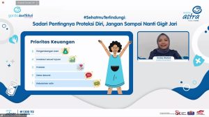 Annisa Steviani, Certified Financial Planner memaparkan lima urutan prioritas mengelola keuangan pada webinar SehatmuTerlindungi Sadari Pentingnya Proteksi Diri, Jangan Sampai Nanti Gigit Jari